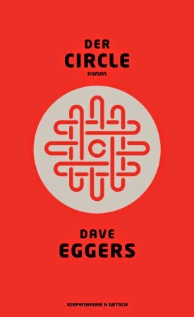 Rezension: Der Circle von Dave Eggers