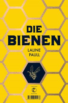 Rezension: Die Bienen von Laline Paull