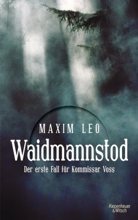 Rezension: Waidmannstod von Maxim Leo