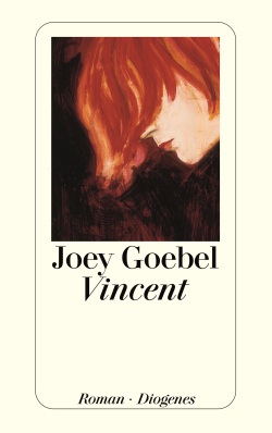 Rezension: Vincent von Joey Goebel
