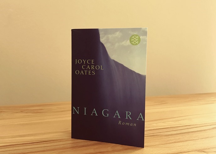 Rezension: Niagara von Joyce Carol Oates