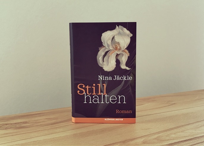 Rezension: Stillhalten von Nina Jäckle