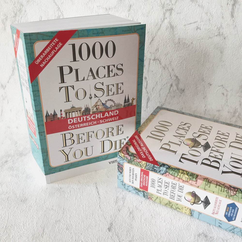 Buchtipp: 1000 Places To See Before You Die. Deutschland, Österreich & die Schweiz + Verlosung